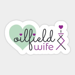 Oilfield Wife Sticker
